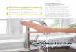 Avery Kitchen Faucet Collection - theshowroomatrubenstein.com€¦ · Kitchen Touchless operation. The Sliding Door on the spout also allows the user to turn off the electronic functionality
