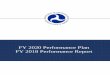 FY 2020 Performance Plan FY 2018 Performance …...In accordance with the Government Performance and Results Act (GPRA) of 1993, as amended by the GPRA Modernization Act of 2010 (GPRAMA),