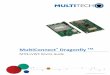 MultiConnect® Dragonfly TM - MultiTech€¦ · 6 MultiConnect® Dragonfly TM MTQ-LVW3 Device Guide Chapter 1 – Chapter 1 Product Overview Overview The DragonflyTM (MTQ) cellular