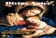 Divine Voice November 2016DECEMBER 2019 Volume: VII Issue: 11 Printer & Publisher Rev. Dr Philip Nedumthuruthil VC Chief Editor Rev. Fr Mathew Thadathil VC Chairman Rev. Dr Augustine