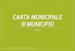 Carta municipale IV - Roma Capitale...-il numero delle utenze non domestiche su strada (1);-la densità delle utenze non domestiche espressa in numero di utenze per km2 (2);-il numero
