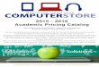 2015 - 2016 Academic Pricing Catalogduq.edu/Documents/computer-store/_pdf/DUQ15-16Catalog.pdf · • 11.6 in 1366 by 768 Display • Intel dual-core i5 1.6GHz • 4GB 1600MHz LPDDR3