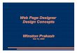 Web Page Designer Design Concepts Winston Prakashwiki.netbeans.org/wiki/images/1/12/WpdDesign... · Web Page Designer Design Concepts Winston Prakash Feb 12, 2008. Page - A web page