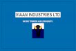 VIAAN INDUSTRIES LTDbsmedia.business-standard.com/_media/bs/data/... · 26.08 18.86 30.02 Other Cost 155.71 19.83 33.19 Total Operating Expenditure 1781.55 755.83 1,246.16 ... MATCH