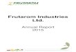 Frutarom Industries Ltd.dietary supplements and natural algae-based products. ... plant in China, which includes state-of-the-art laboratories for R&D and applications, has been 