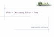 Flair – Geometry Editor – Part I · Flair – Geometry Editor – Part I Beginners’ FLUKA Course . Starting the Geometry Editor 2 ... When laptop mode is enabled in the Preferences/Geometry