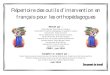 Répertoire des outils d’intervention en français pour les ...pedagogie.cssh.qc.ca/.../Repertoire_outils_interv.pdf · (voyelles, consonnes et images) Préscolaire 1er cycle Inventer,