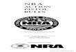 ACTION PISTOL SHOOTING RULES · ACTION PISTOL SHOOTING RULES Official Rules and Regulations to govern the conduct of all NRA Action Pistol Competitions NATIONAL RIFLE ASSOCIATION