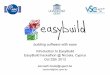 Introduction to EasyBuild EasyBuild hackathon @ Nicosia ...easybuilders.github.io/easybuild/files/EasyBuild_introduction... · 3 ‣ our computing infrastructure: ‣ seven Tier 2