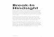Break-In Hindsight · Hindsight In 2017, there were an estimated 1.4 million burglaries according to the FBI, and more than 2 in 3 break-ins ... the best defense is an active home
