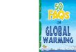 50 FAQs on global warming · 50 FAQs on Air Pollution 50 FAQS on Climate Change 50 FAQs on Renewable Energy 50 FAQs on Waste Management 50 FAQs on Water Pollution Know all about Global