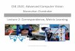 CSE 252C: Advanced Computer Visioncseweb.ucsd.edu/~mkchandraker/classes/CSE252C/... · • Presentation format (1 slide for each): 1. Motivation and problem description 2. Prior work