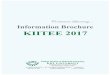 Continuous Learning Information Brochure KIITEE 2017 2017 Brouser.pdf · Continuous Learning... Information Brochure KIITEE 2017 ‘A’ Category by Ministry of HRD, Govt. of India