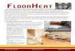 Warmzone FloorHeat STEP Low-voltage Radiant Floor ......Radiant floor heating systems also give you the freedom to design rooms the way you want without intrusion from ducts or vents