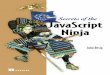 MEAP Edition - Québec (AFG)afg.quebec/uploads/Secrets_of_the_JavaScript_Ninja_-_4.pdf · Finally, in our advanced tour of the JavaScript language, we'll finish with a look at the