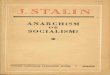 ANARCHISM OR SOCIALISM?ciml.250x.com/archive/stalin/english/stalin_anarchism_or... · PDF file 2017-06-09 · ANARCHISM OR SOCIALISM?84 The hub of modern social life is the class