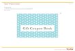 Gift Coupon Book - images.template.net€¦ · Coupon Book To create your coupon book, print out the coupons on the following pages, cut around the dotted lines, and follow the instructions