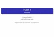 TEMA 4 - Vectoresphp4.lsi.upc.edu/~erollon/teaching/T4.pdf · TEMA 4 Vectores Emma Roll on erollon@cs.upc.edu Departamento de Ciencias de la Computaci on