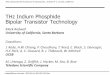 THz Indium Phosphide Bipolar Transistor Technology · M. Seo, M. Seo, UCSB/TSC IMS 2010 204 GHz static frequency divider (ECL master-slave latch) Z. Griffith, TSC CSIC 2010 ... (UCSB)