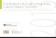 Exhibition & Event Industry Labor Rates Survey 2015 · Rigger/Hour Regular $113.70 $145.00 na $135.75 Overtime $177.05 $217.50 na $196.00 Sunday/Holiday/Other $211.24 $269.00 na $251.75