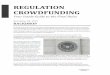 Regulation Crowdfunding - Crowdfund Capital Advisorscrowdfundcapitaladvisors.com/.../2015/11/Regulation-Crowdfunding.… · REGULATION CROWDFUNDING Your Inside Guide to the Final