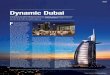 Dynamic Dubai - Upward Curveupwardcurve.com/wp-content/uploads/2017/05/DUBAI-TRAVEL.pdf · their home. The DIFC, Dubai’s central business district is where several of the world’s