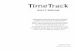 TimeTrack User's Manual.pdf · 2016-01-28 · Query By Example (QBE Wizard) ... logo (..\Reports\Images\logo.jpg) with your own version. DONE! 5 Computer System Requirements TimeTrack