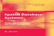 Spatial Database Systems - Datu bāzes tehnoloģijasspatial database systems in use in government, business and academic research. Spatial database systems is essentially a technical