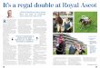 It’s a regal doublle at Royal Ascot - Johnston Racing...beat Wesley’s,” he later told the press, “but I knew my filly had won over six furlongs, so I took him on early and