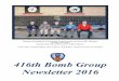 Happy New Year to all!416th.com/Reunions/2016ReunionNewsletter_web.pdf · 2017-01-20 · 2 Happy New Year to all! Dear 416th Family and Friends, The 2016 reunion of the 416th Bomb