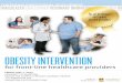 OBESITY INTERVENTION · 2015-03-25 · * Lau DCW, Douketis JD, Morrison KM, Hramiak IM, Sharma AM, Ur E, for the members of the Obesity Canadian Clinical Practice Guidelines Expert