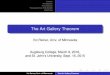 The Art Gallery Theorem - University of Minnesotareiner/Talks/ArtGallery_StJohns.pdf · The Art Gallery Theorem Vic Reiner, Univ. of Minnesota Augsburg College, March 9, 2016, and