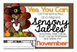 november sensory preview pp · 2019-05-26 · How Much Thanksgiving Fun I Can 1. I can search the sensory tub for Thanksgiving number playing cards. KCCB5 2. I can match number cards