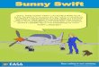 Sunny Swift - EASA · sunny swift ciao! sono sunny swift, un’ istruttrice di 32 anni, incaricata da easa ad aiutarti a volare in sicurezza condidivendo alcune semplici e buone abitudini