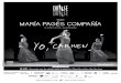 MADRID MARÍA PAGÉS COMPAÑÍA - Danse Danse · María Pagés: She is every woman. I believe the myth of Carmen was created for the wrong reasons. ... L’auteur y raconte l’histoire