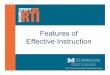 Features of Effective Instruction Presentationbuildingrti.utexas.org/sites/default/files/presentations/... · 2016-11-01 · Each partner retells the story to their ... on the chalkboard