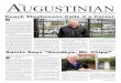 Ahe ugusTiniAn€¦ · “Tolle Lege” Issue 5 April 11th, 2019 St. Augustine High School Coach Stephenson Calls it a Career The After serving at Saint Augustine High