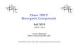 Chem 109 C Bioorganic Compounds - Department …...course outline Part 7: Bioorganic Compounds! Chapter 20 – Carbohydrates ! Chapter 21 – Amino Acids, Peptides, and Proteins !