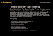 Billing Brief v1 copy - Amitel · Solution Brief Telecom Billing One Solution. For Everybody. From Everywhere. A highly flexible and scalable cloud-based SaaS billing suite that provides