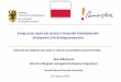 Energy sector report and services in ... - Umbrella Projectumbrellaproject.eu/wp-content/uploads/2019/10/3.Prezentacja_Rapor… · RPO funds in 2007-2013 –34,47 mln Euro RPO funds