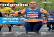 Issue 119 | September 2019 migraine news · training tips for people with migraine P22 Issue 119 | September 2019 migraine news Our consultation: The future of The Migraine Trust