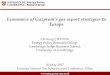 Economics of Gazprom’s gas export strategies to Europe... Gazprom’s different export strategies were analysed using the model 1. ‘Defending market share’ export strategy –