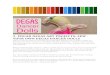 2. EDGAR DEGAS ART PROJECTS: SEW YOUR OWN DEGAS …2. EDGAR DEGAS ART PROJECTS: SEW YOUR OWN DEGAS DANCER DOLLS This is a fun project to do with your kids that allows you to work a