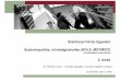 Széchenyi István Egyetem Szabványosítás, minőségirányítás …oktatas.kodmon.eu/KGLS-MGTM037/02_blokk_GKLS_QMS_ISO9001... · 2020-04-19 · 2008 ISO 9001 2009 MSZ EN ISO