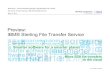 Preview: Sterling File Transfer Servicepublic.dhe.ibm.com/software/commerce/Sterling_customers/...The IBM® Sterling File Transfer Service value opportunity Grow your business Leverage