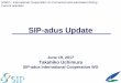 SIP-adus Update - Connected Automated Driving Europe · 6/19/2017  · SIP-adus Workshop 2017 Draft Program 11/14 11/15 AM PM Opening Session Impact Assessment Next Generation Transport