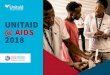UNITAID @ AIDS 2018 · 2018-07-19 · HIV self-testing 18h30-20h30 Emerald room, RAI Symposium MPP, Unitaid Meet the manufacturers of HIV and HCV treatments: challenges and opportunities