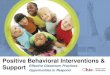 Positive Behavioral Interventions & Support Effective ...sst3pbisleadershipnetwork.weebly.com/uploads/2/7/3/...Non-Verbal Responding •Every student actively answering or responding