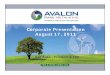 Corporate Presentation A 17 2011August 17, 2011avalonadvancedmaterials.com/_resources/Corporate...Metal Oxide Principal Uses Current Prices Oct . 09 Prices Light Rare Earths Lanthanum