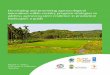 Developing and promoting agroecological innovations within … · 2017-04-03 · agroecosystem resilience, landscape restoration, community capacity development and agroecological
